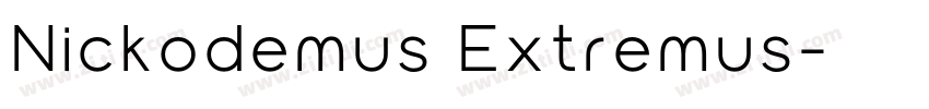 Nickodemus Extremus字体转换